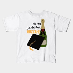 To Our Graduation Huzzah Kids T-Shirt